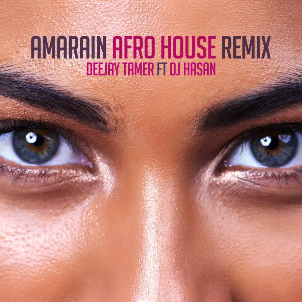 Amarain Afro House Remix