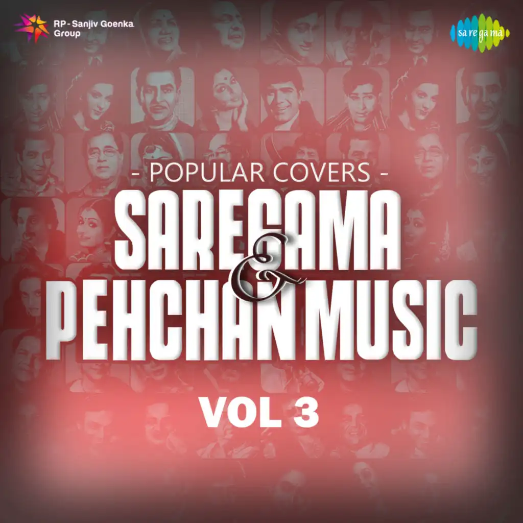 Popular Covers - Saregama & Pehchan Music, Vol. 3