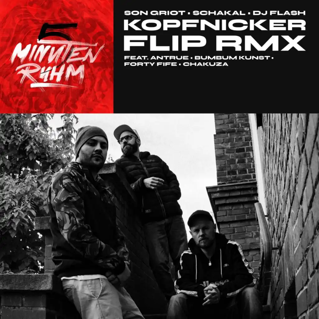 Kopfnicker (Flip Remix) [feat. Antrue, FortyFife, Chakuza & BumBumKunst]