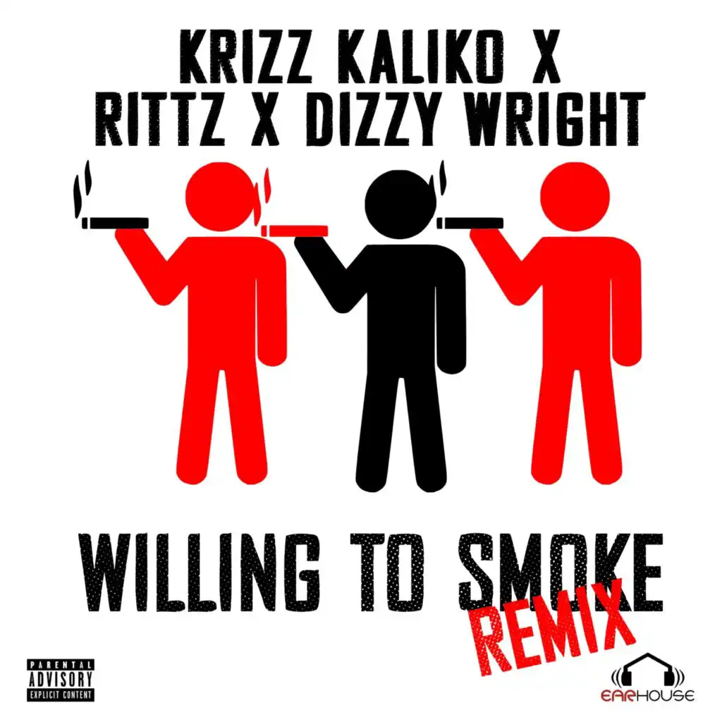 Willing to Smoke (Remix)