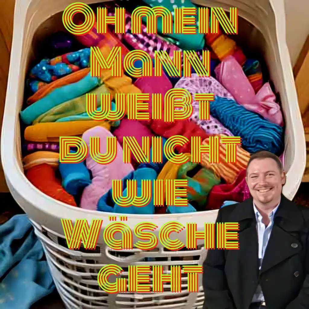 Oh mein Mann weißt du nicht wie Wäsche geht (Acoustic)