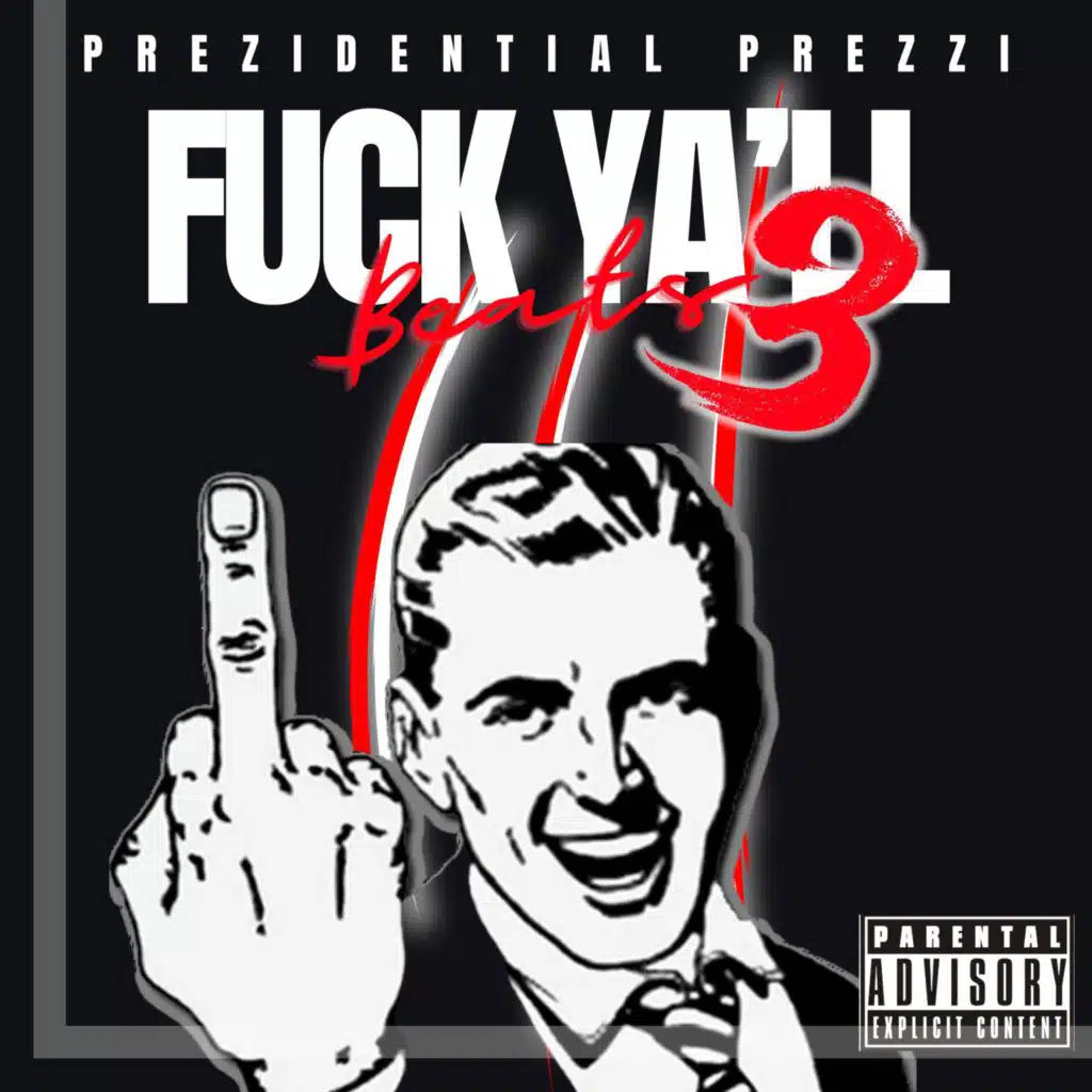 Fuck Ya'll Beats, Vol. 3
