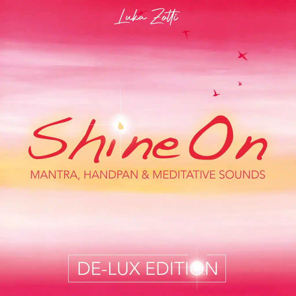 Shine On (De-Lux Edition)