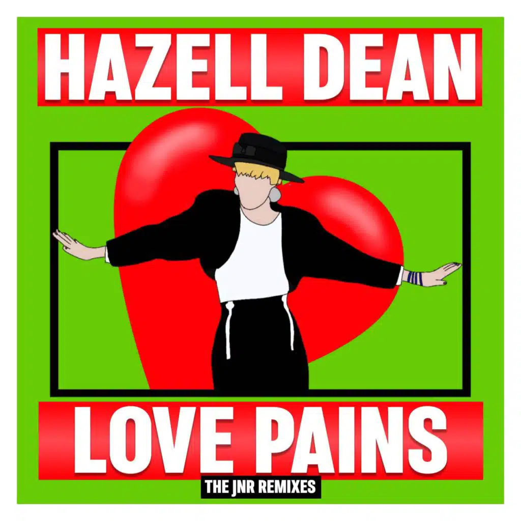Love Pains (The JNR Remixes)