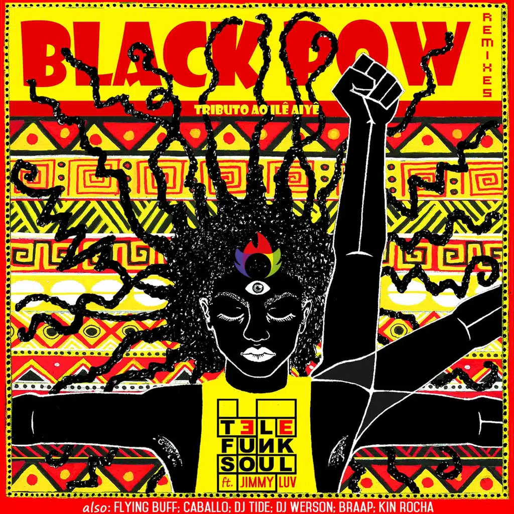 Black Pow Remixes (Tributo ao Ilê Aiyê) [feat. Jimmy Luv]