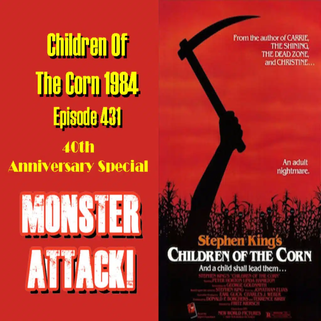 Children Of The Corn 1984| Episode 432