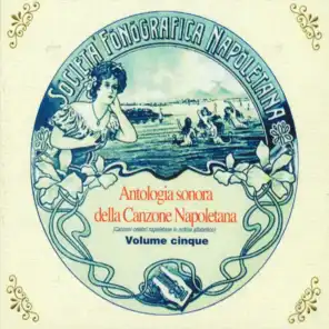Antologia sonora della canzone napoletana, Vol. 5