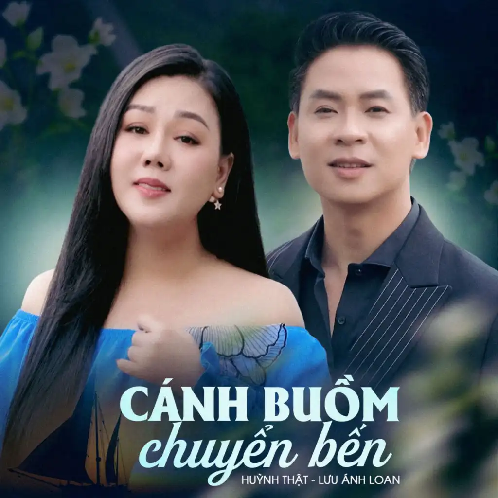 Lưu Ánh Loan & Huỳnh Thật