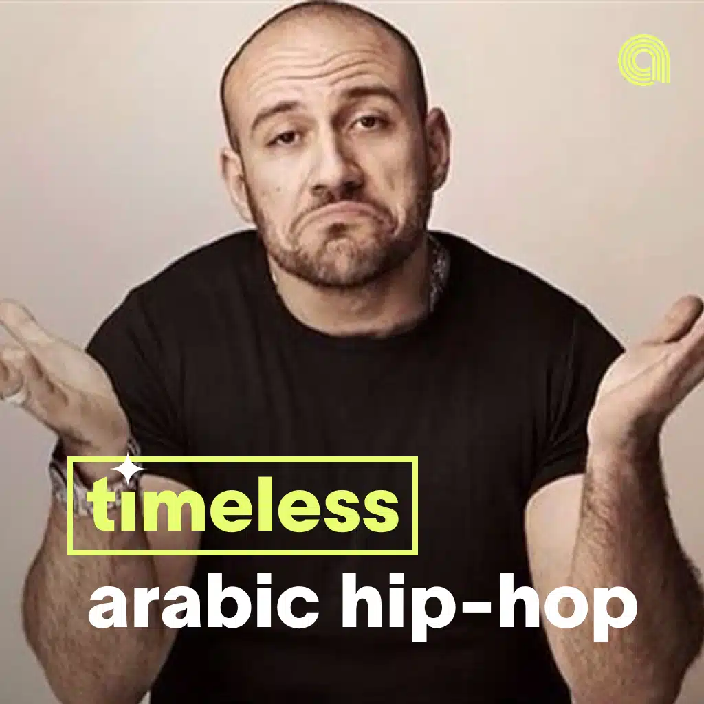 Timeless Arabic Hip-Hop