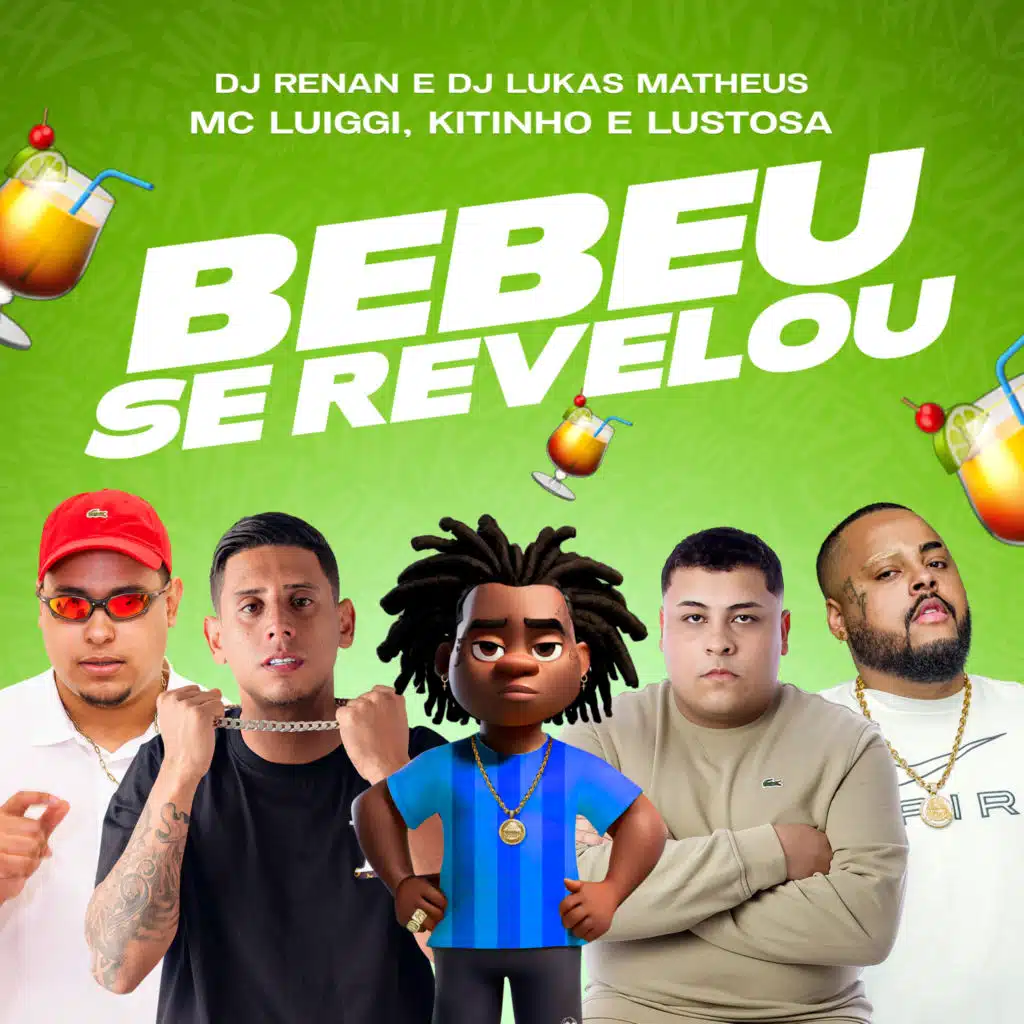 Bebeu Se Revelou (feat. dj renan & DJ Lukas Matheus)