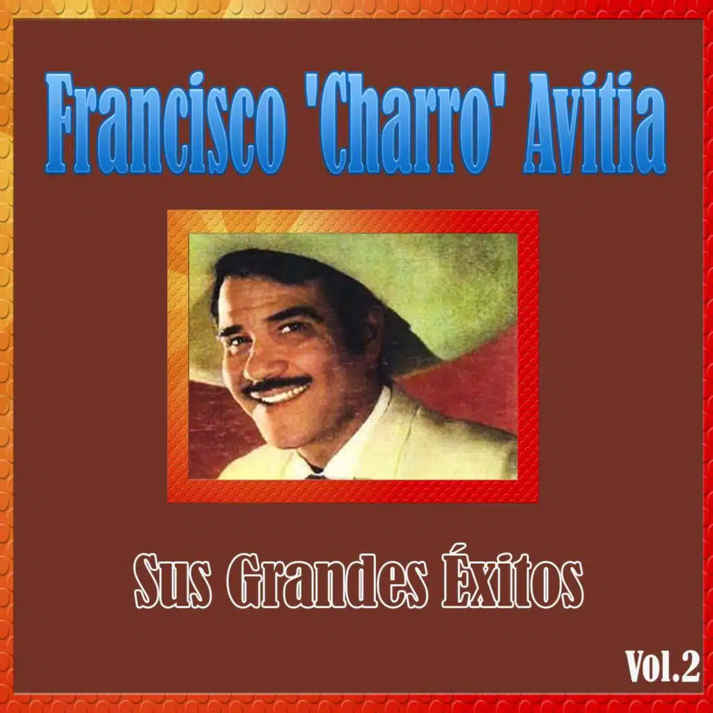 Francisco 'Charro' Avitia
