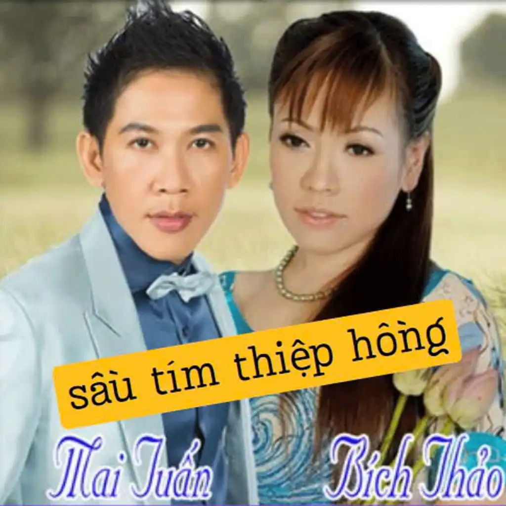 Sầu Tím Thiệp Hồng (feat. Mai Tuấn)