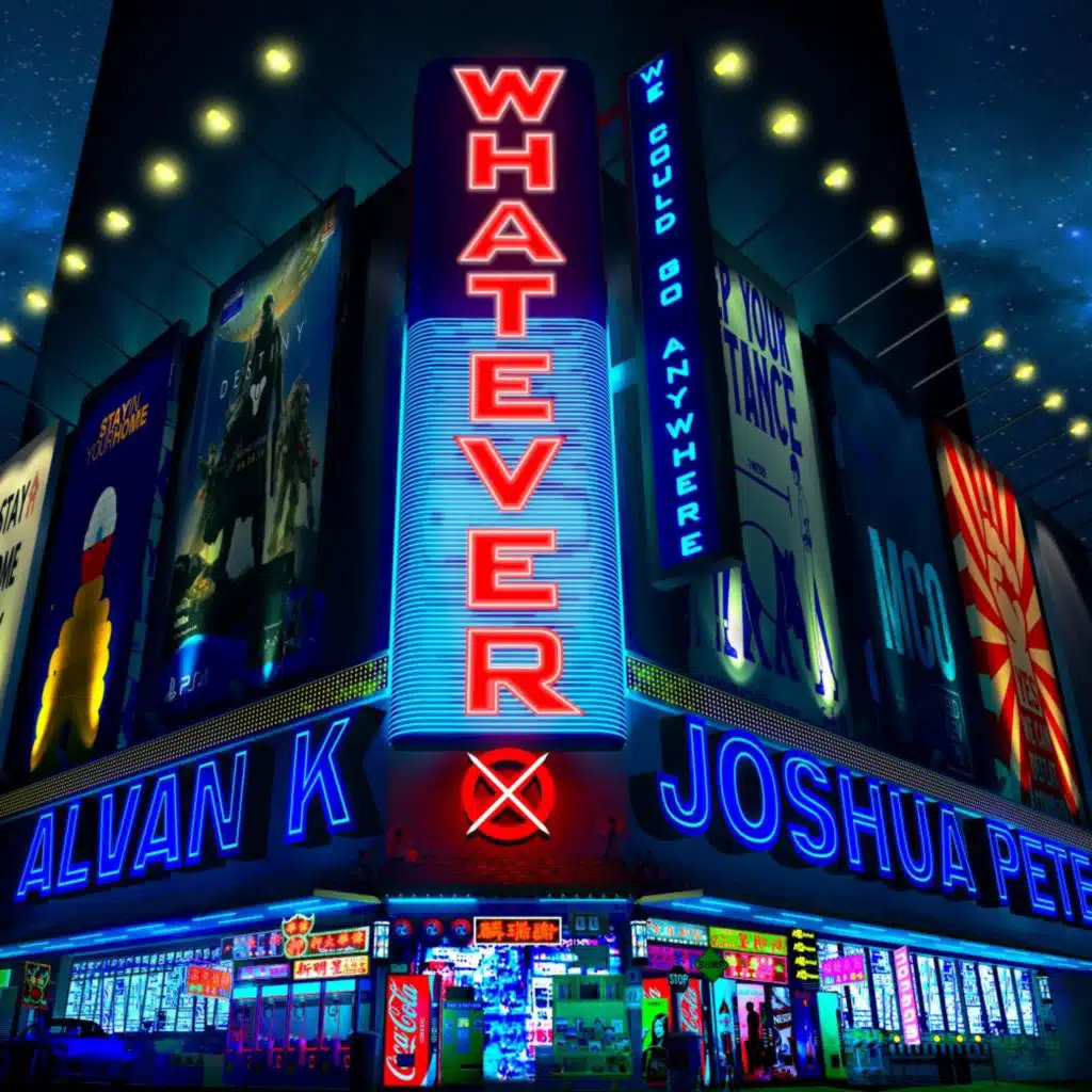 Whatever (feat. Alvan K)