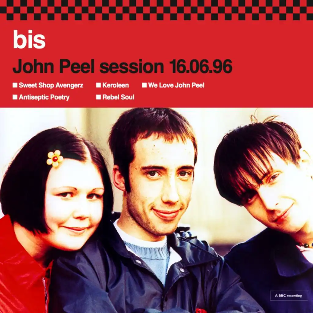 We Love John Peel (BBC session)