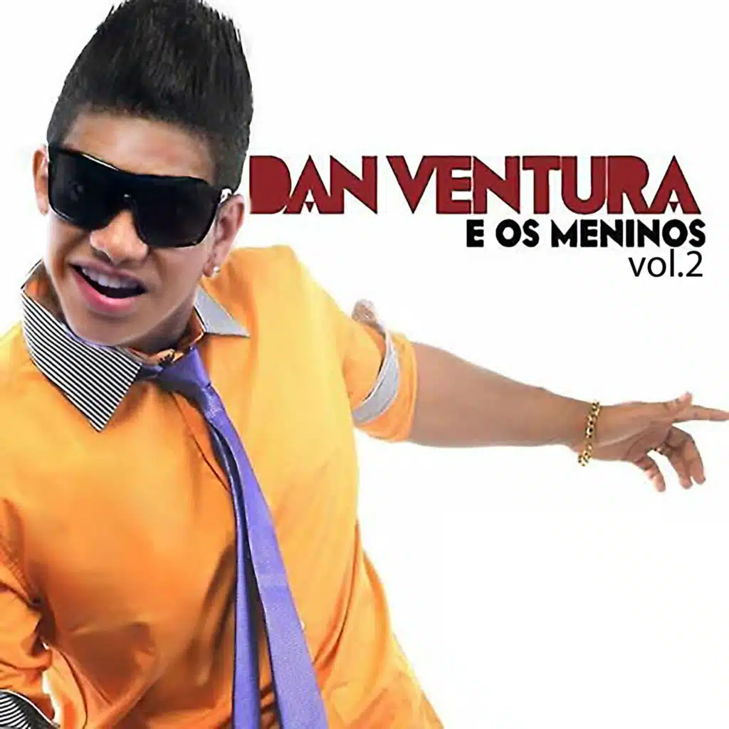Dan Ventura e os Meninos, Vol. 2