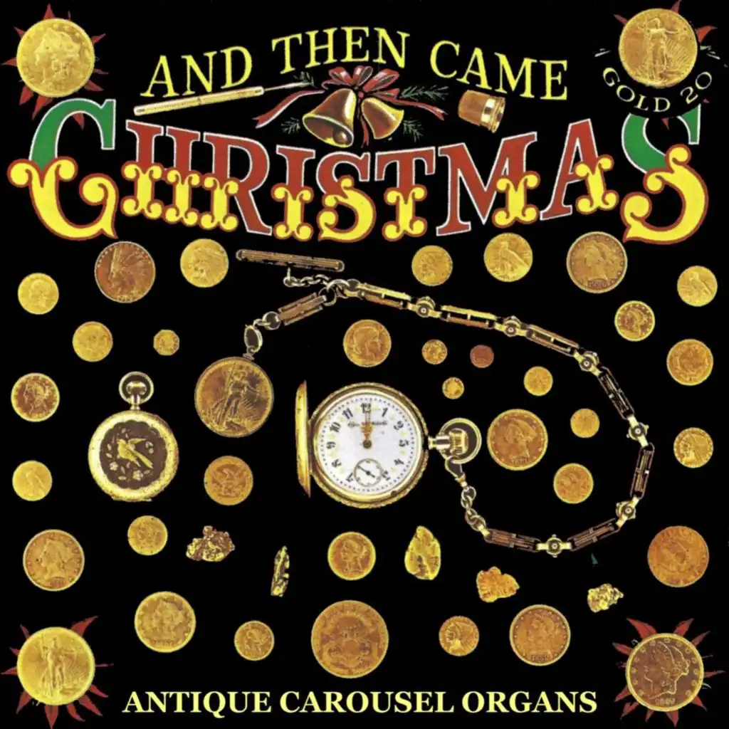 And Then Came Christmas: Antique Carousel Organs