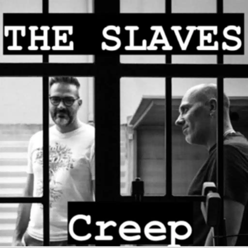 The Slaves