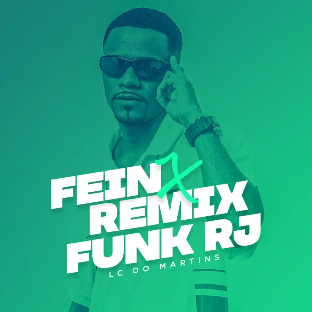 Fein X Remix Funk Rj