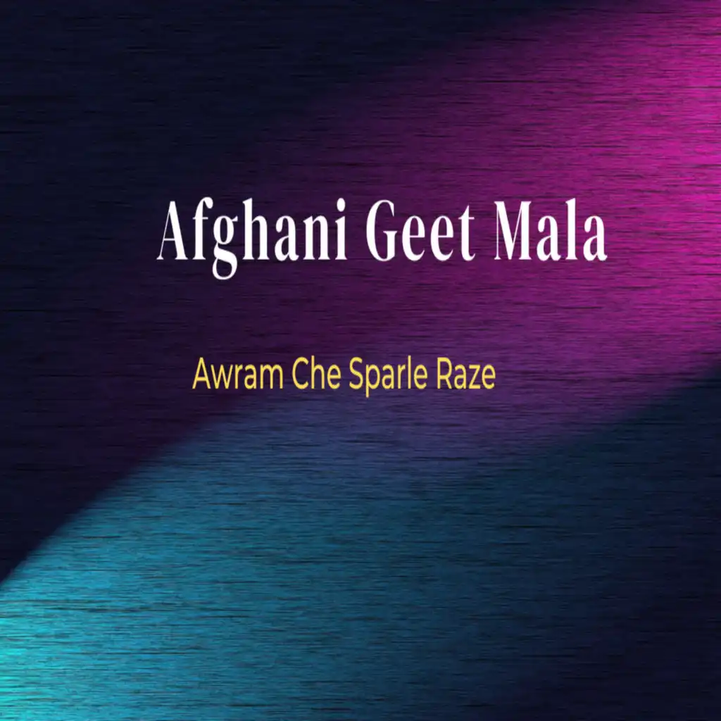 Afghani Geet Mala