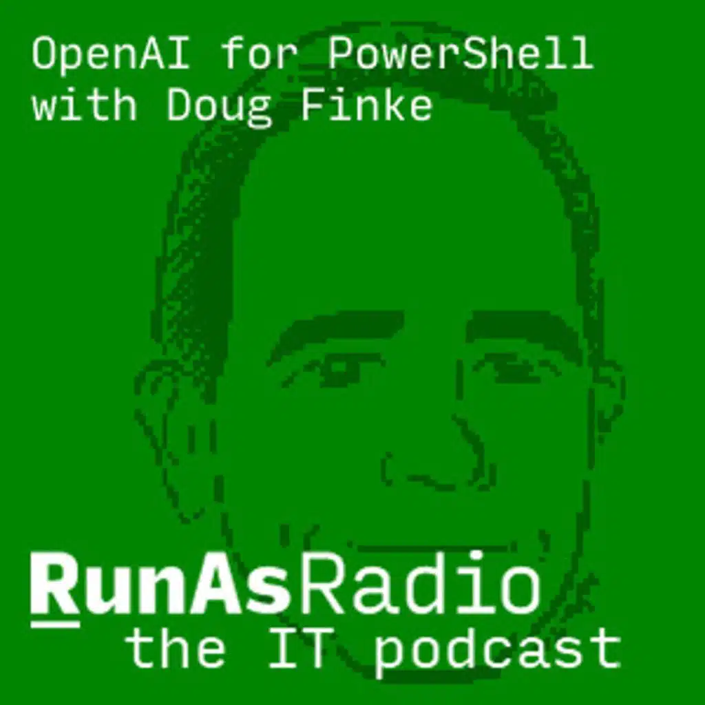 OpenAI for PowerShell with Doug Finke