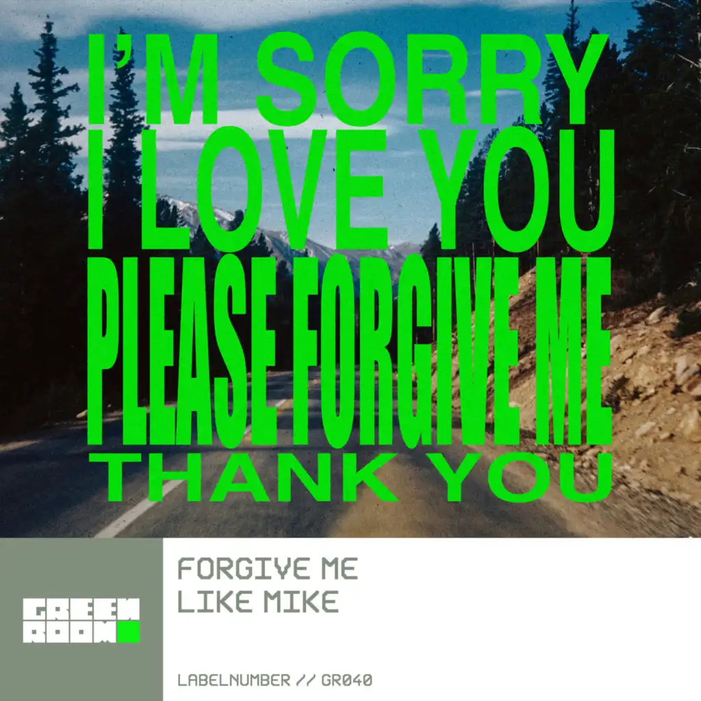 Forgive Me