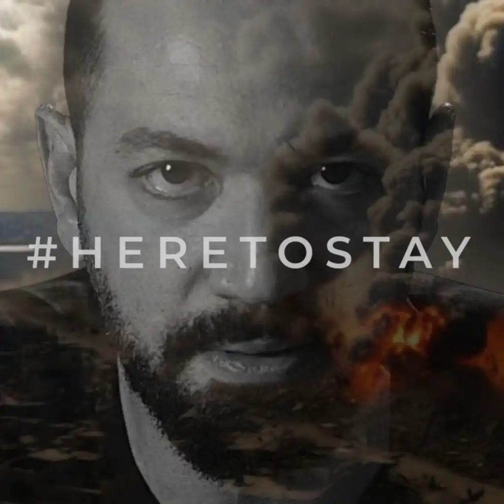 Here To Stay (ft. Sherif Mostafa)