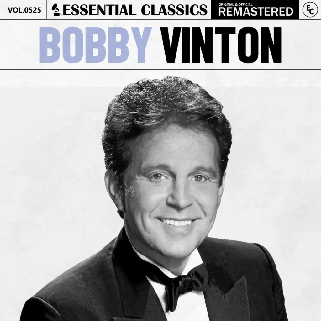 Essential Classics, Vol. 525: Bobby Vinton