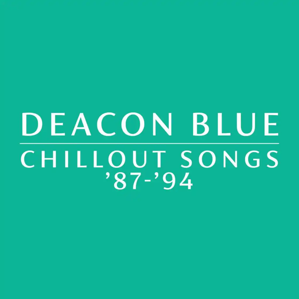 Chillout Songs '87-'94