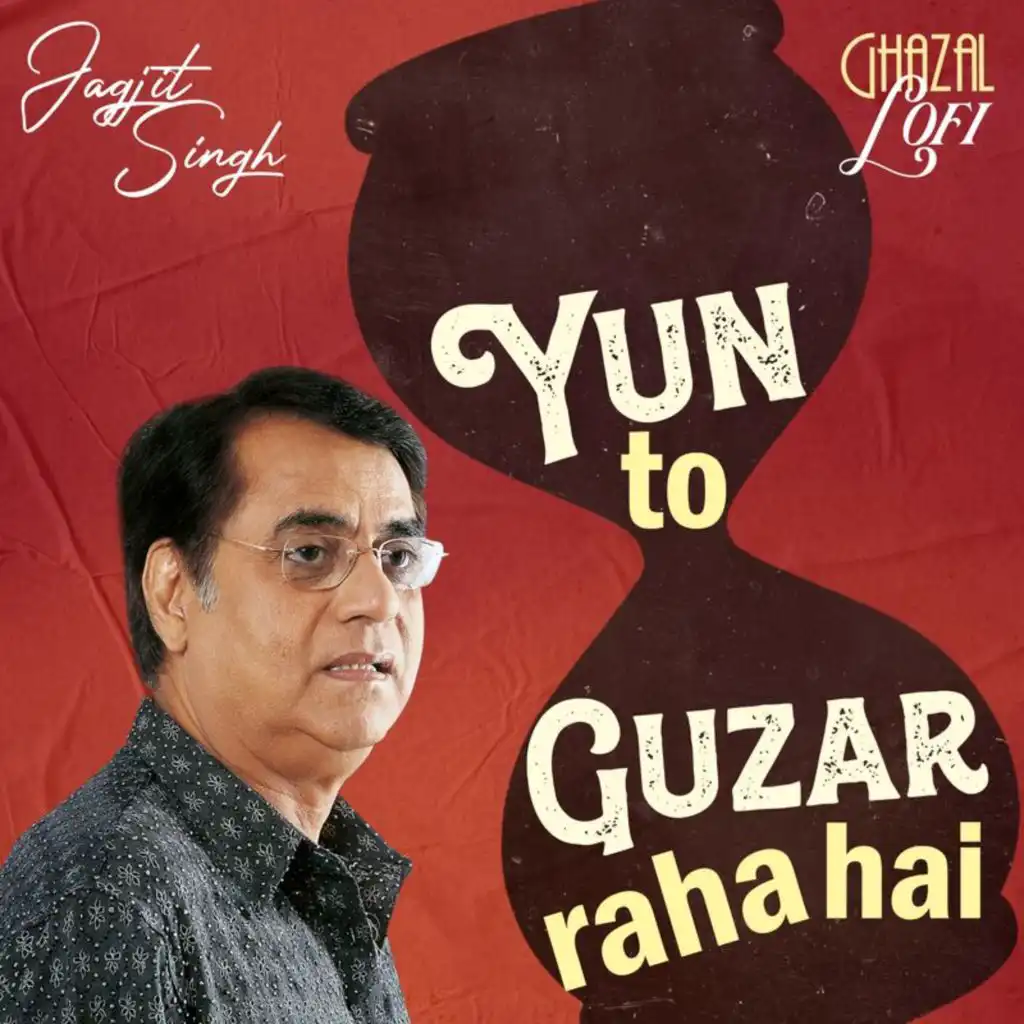 Yun To Guzar Raha Hai (Ghazal Lofi)