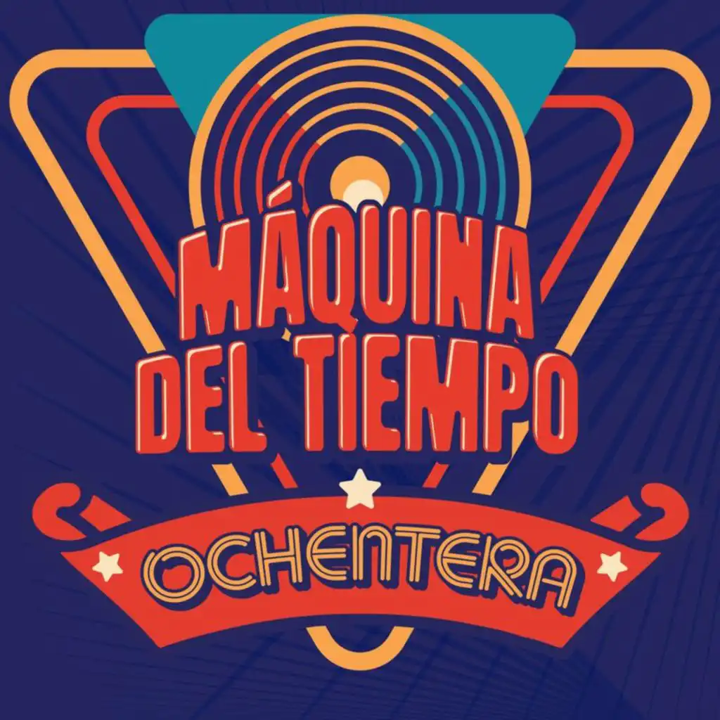 Maquina Del Tiempo Ochentera