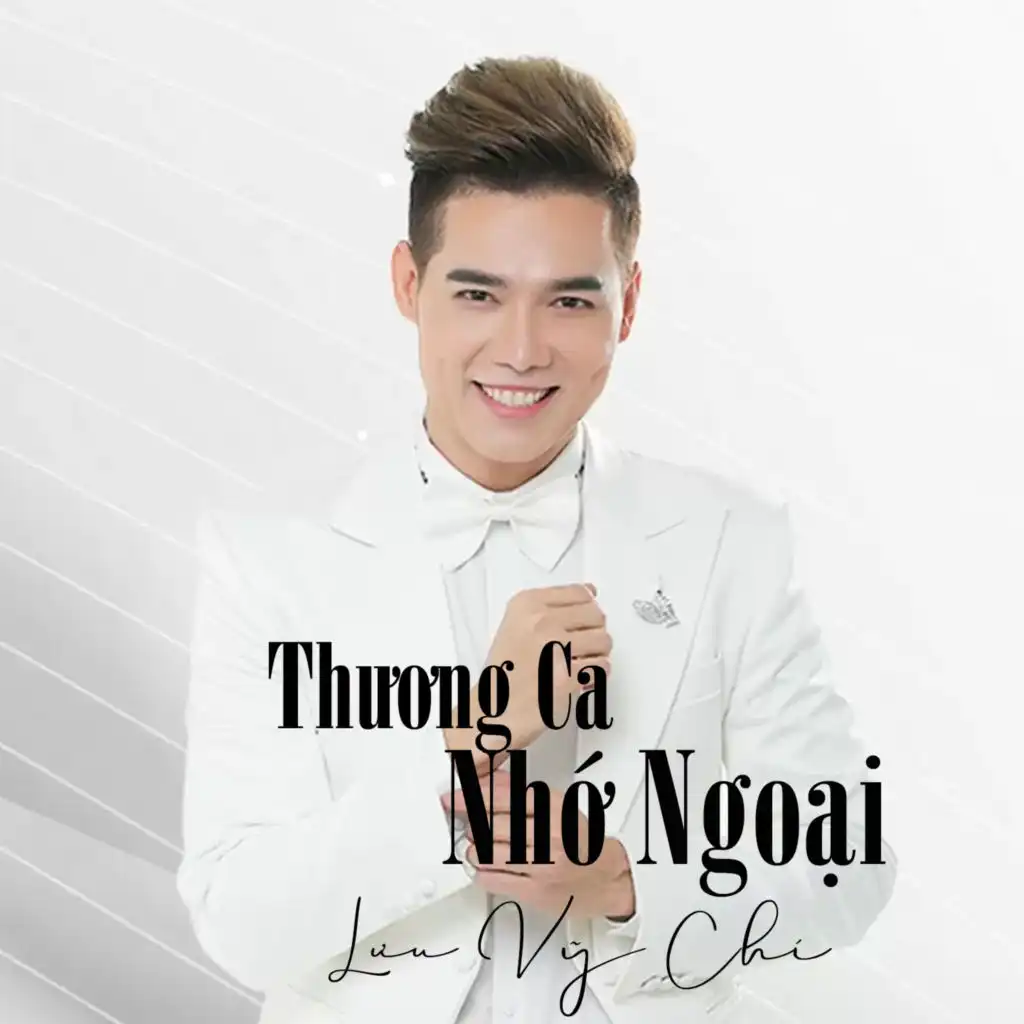 Thương Ca Nhớ Ngoại