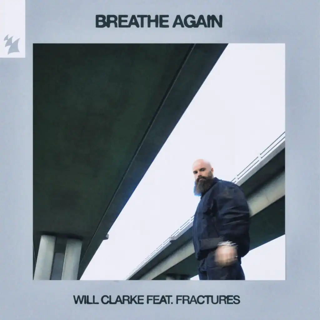 Breathe Again (feat. Fractures)