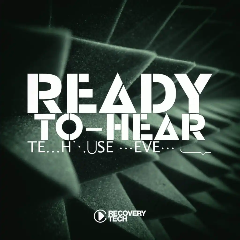 Ready-To-Hear, Tekhouse Level 12