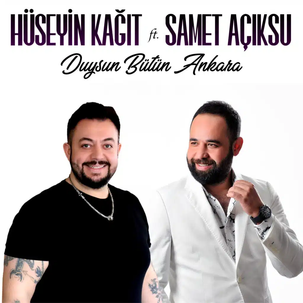 Duysun Bütün Ankara (feat. Samet Açıksu)