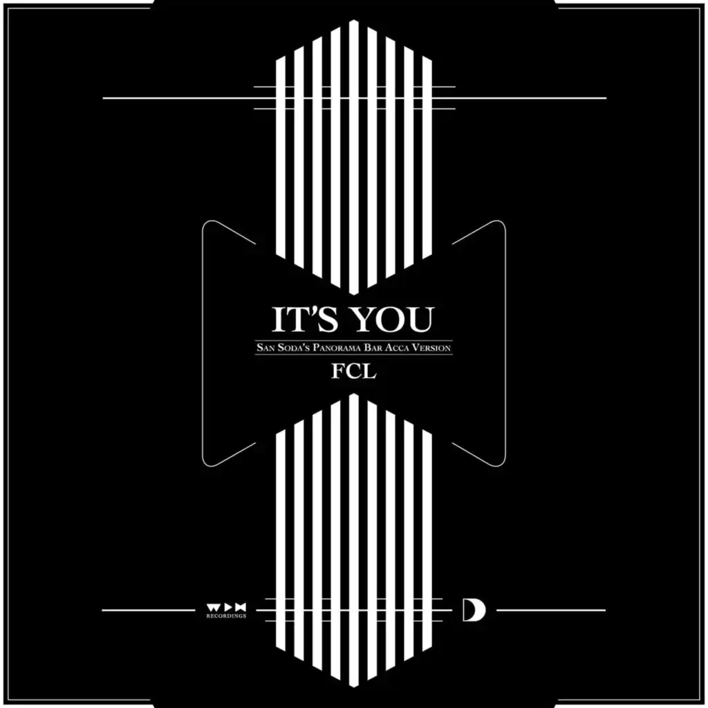 It's You (San Soda's Panorama Bar Acca Version)