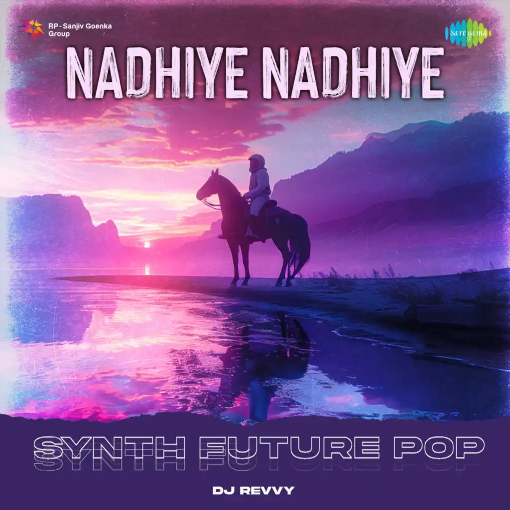 Nadhiye Nadhiye (Synth Future Pop) [feat. DJ Revvy]