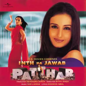 Inth Ka Jawab Patthar (Original Motion Picture Soundtrack)