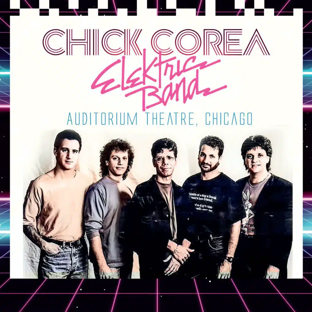 Chick Corea Elektric Band