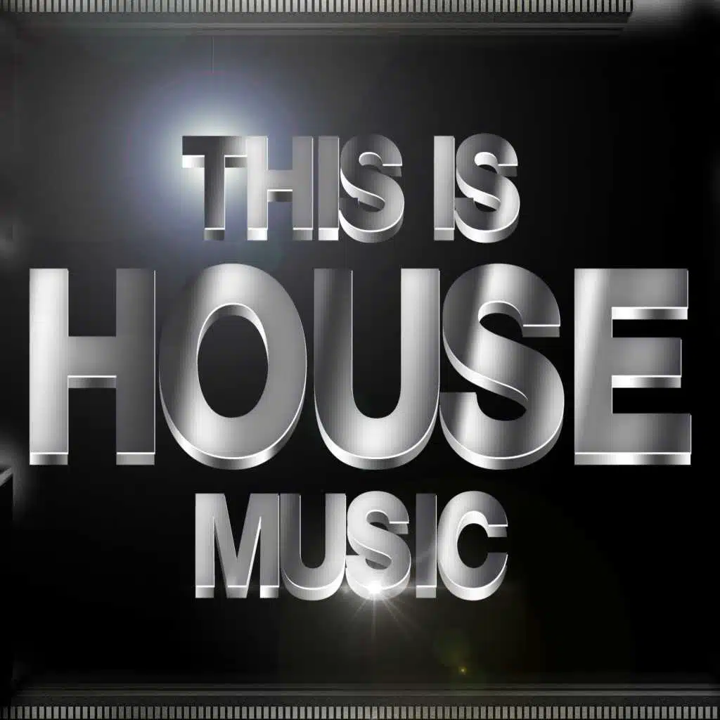 This Is House Music
