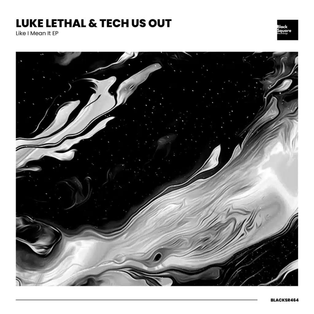 Luke Lethal & Tech Us Out