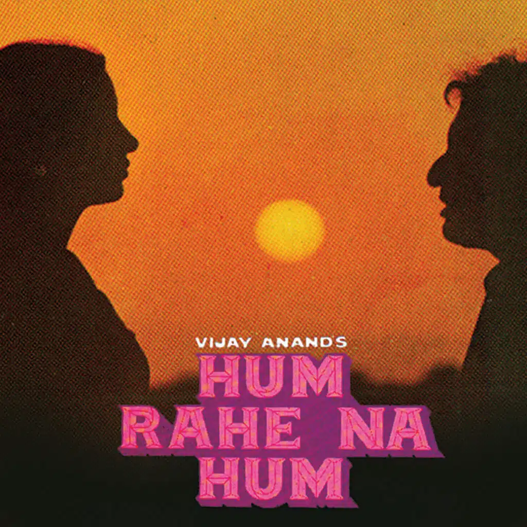 Hum Rahe Na Hum (Original Motion Picture Soundtrack)