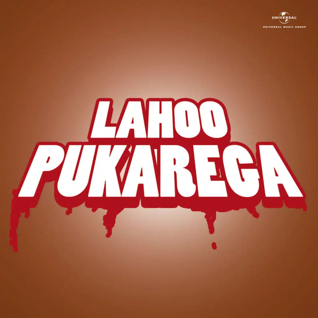 Lahoo Pukarega (Original Motion Picture Soundtrack)