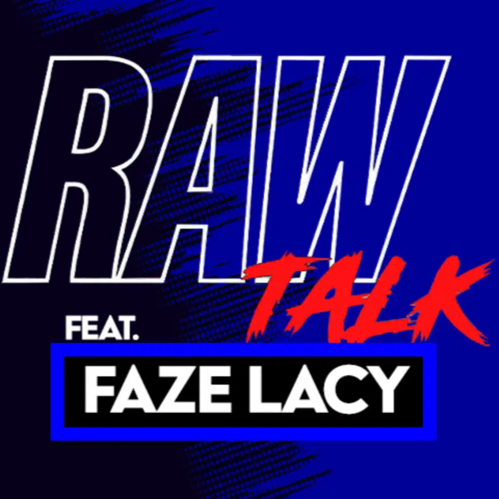Faze Lacy Talks BruceDropEmOff Beef, Future of Faze & His Weight Loss Journey from 300LBS