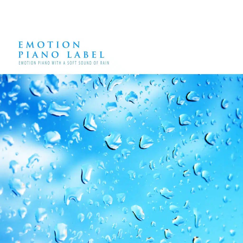 Emotion Piano With A Soft Sound Of Rain (Nature Ver.)