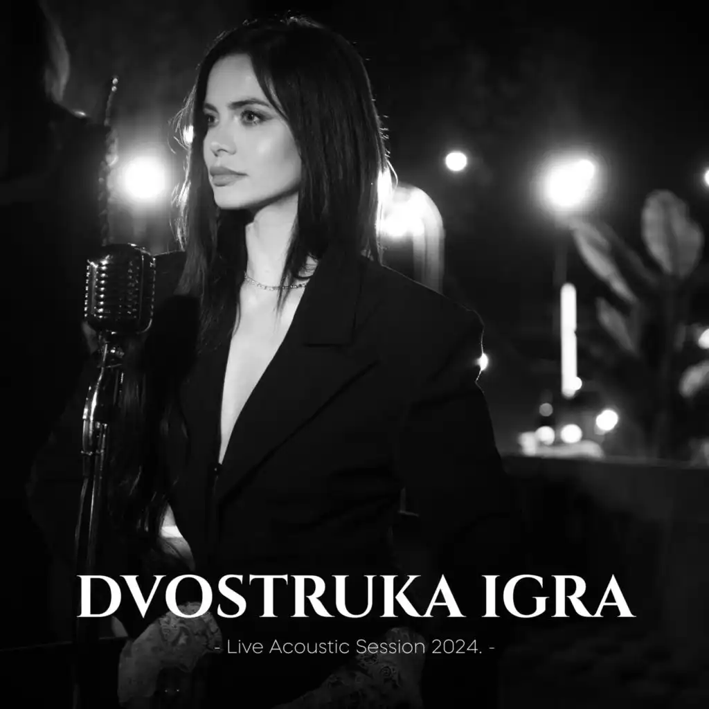 Dvostruka igra (Live Acoustic Session 2024)