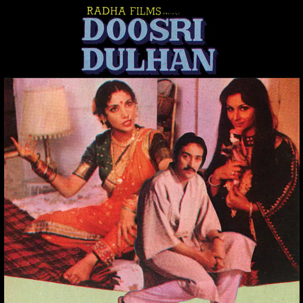Doosri Dulhan (Original Motion Picture Soundtrack)