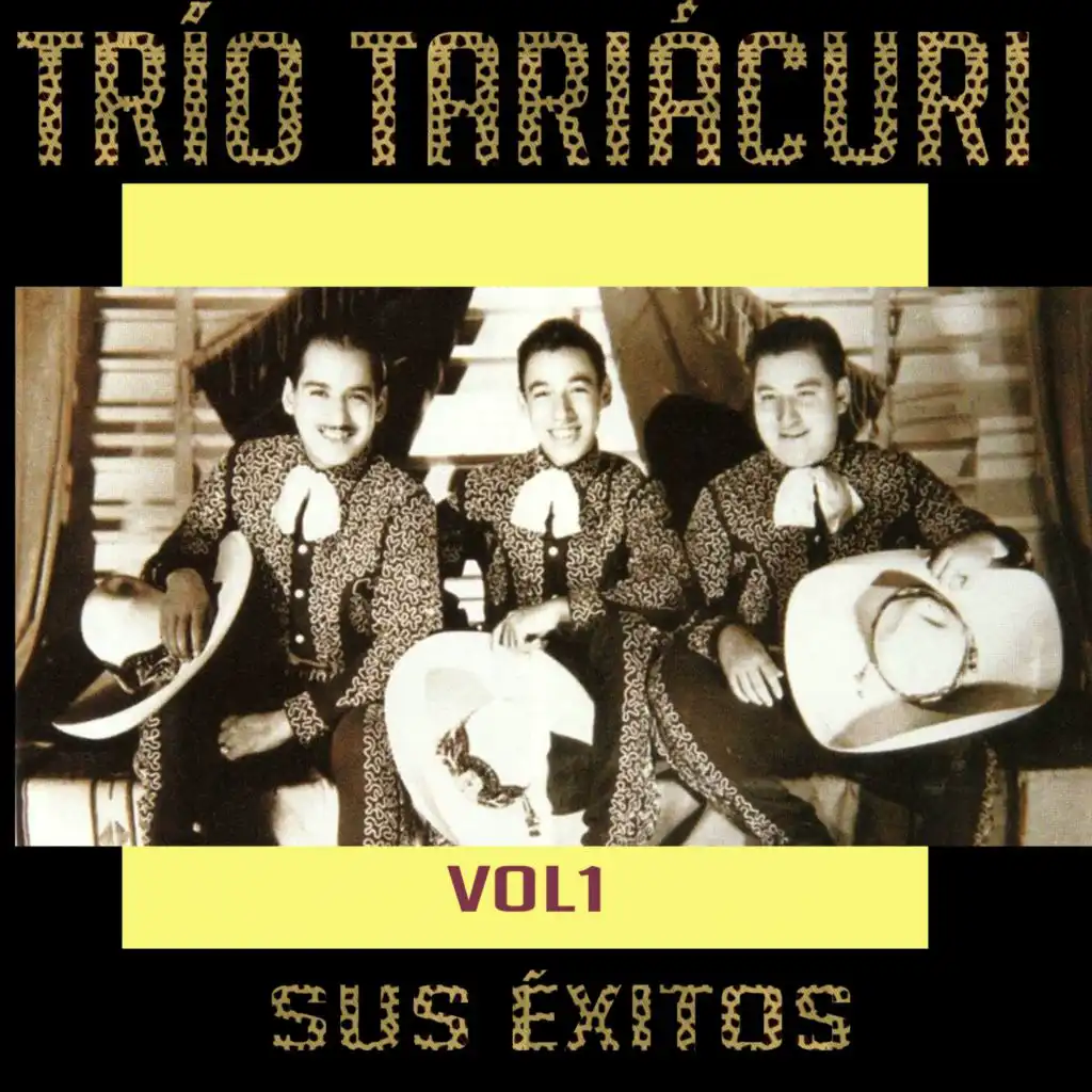 Trío Tariácuri - Sus Éxitos, Vol. 1