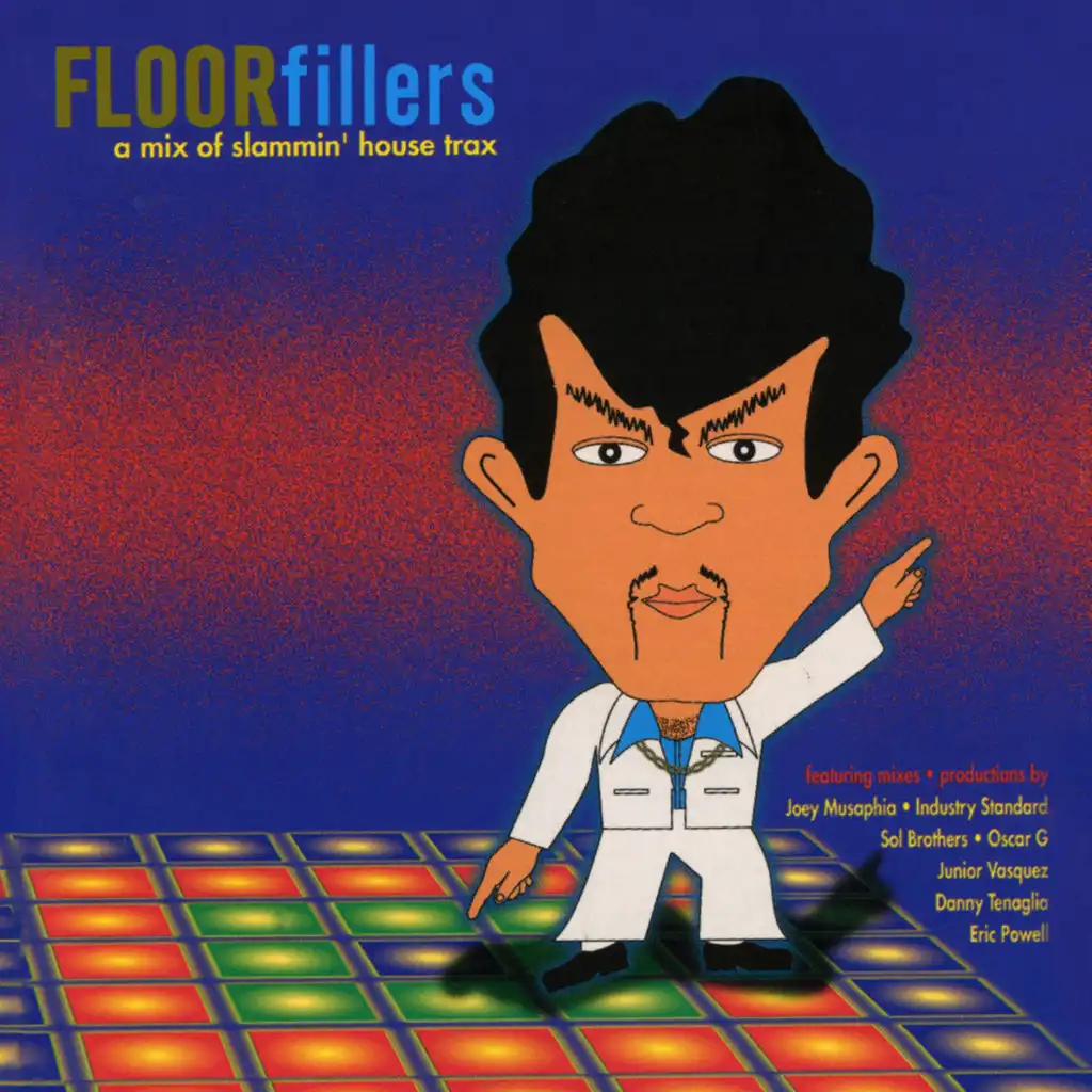 Floor Fillers