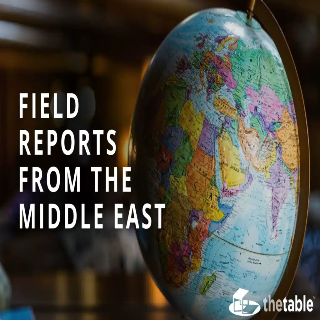 Field Reports from the Middle East