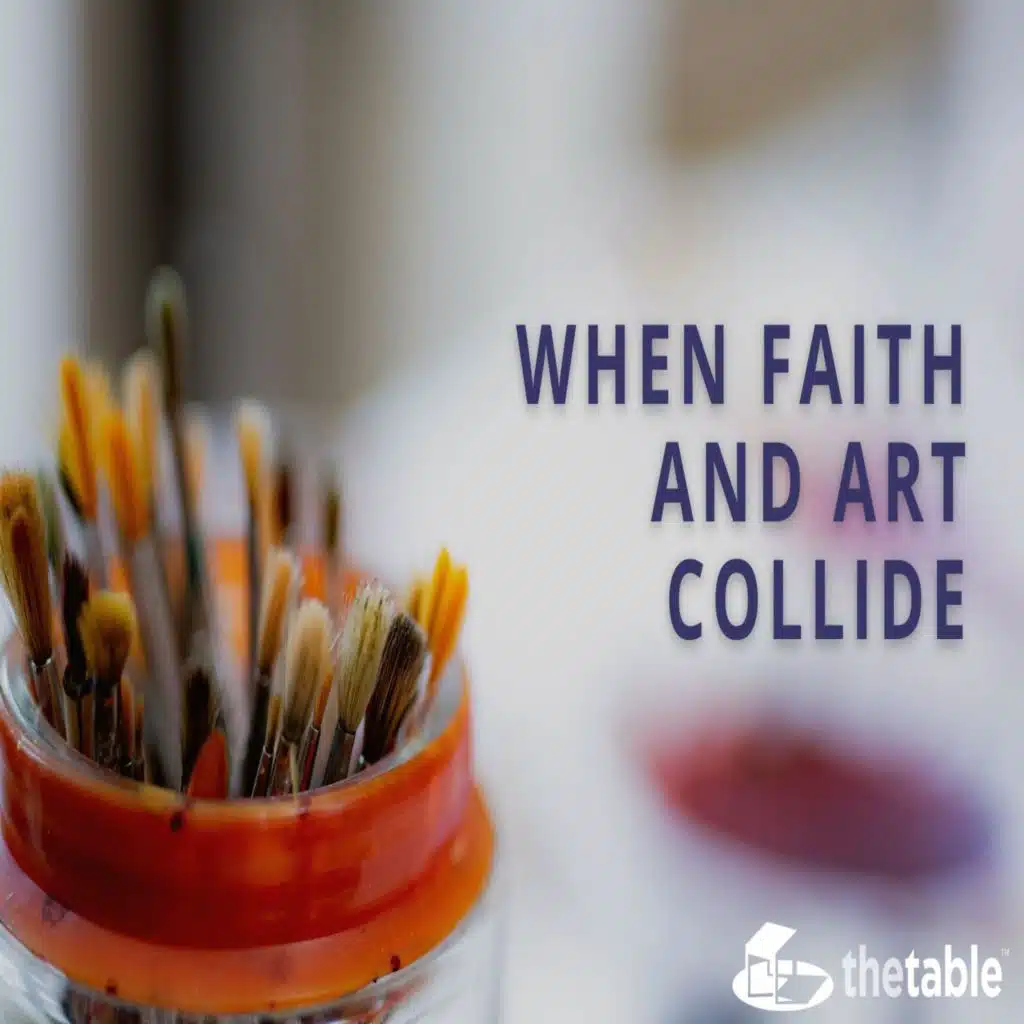 When Faith & Art Collide